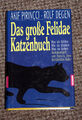 Pirincci, Degen, Das große Felidae Katzenbuch, Goldmann gebunden!