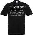 #116 Fun T-Shirt »11.Gebot -...nicht auf den Sack gehen« Gr. 116-152 / S-5XL NEU