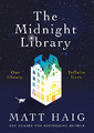 The Midnight Library: The No.1 Sunday Times Bestseller and... - Haig, Matt