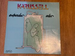 Karussell - Entweder oder - DDR Rock Deutsch Album Vinyl LP, Amiga