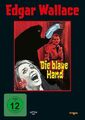 Edgar Wallace - Die blaue Hand