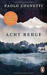 Acht Berge: Roman von Cognetti, Paolo | Buch | Zustand gut*** So macht sparen Spaß! Bis zu -70% ggü. Neupreis ***