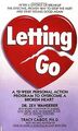 Letting Go: A 12-Week Personal Action Program to Ov... | Buch | Zustand sehr gut