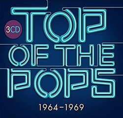 Various Artists - Top Of The Pops 1964-69 (Remastered) - Various Artists CD 6IVG