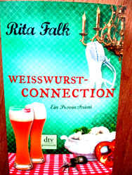 "Weißwurstconnection" - von Rita Falk (2016, Taschenbuch)