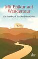 Günter Stolzenberger | Mit Epikur auf Wandertour | Taschenbuch | Deutsch (2021)