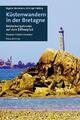 Küstenwandern in der Bretagne ~ Dagmar Beckmann ~  9783858699848