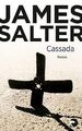 Cassada: Roman von Salter, James | Buch | Zustand gut