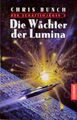 Der Schattenjäger / Die Wächter der Lumina (BLA - Fantasy) Chris, Bunch un 28300