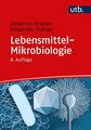 Lebensmittel-Mikrobiologie Krämer, Johannes und Alexander Prange: