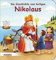 Die Geschichte vom heiligen Nikolaus | Buch | Zustand gut