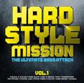 HARDSTYLE MISSION VOL.1-ULTIMATE BASS ATTACK  2 CD NEU