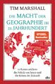 dtv Verlagsgesellschaft Buch Die Macht der Geographie im 21. Jahrhundert