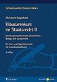 Klausurenkurs im Staatsrecht II: Staatsorganisationsrech... | Buch | Zustand gut