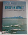 Bohème am Bodensee = Literarisches Leben am See von 1900 bis 1950