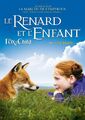 The Fox And The Child (Le Renard et L'enfant) (Version fran�aise) [DVD]