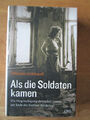 Als die Soldaten Kamen von Miriam Gebhardt. Die Vergewaltigung deutscher Frauen