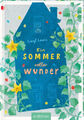 Ein Sommer voller Wunder [deutsch] von Lewis, Caryl [gebunden]