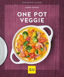 One Pot Veggie | Marco Seifried | Deutsch | Taschenbuch | GU KüchenRatgeber