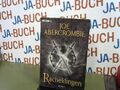 Racheklingen : Roman. Joe Abercrombie. Aus dem Engl. von Kirsten Borchardt Aberc