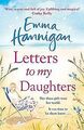 Letters to My Daughters von Hannigan, Emma | Buch | Zustand sehr gut