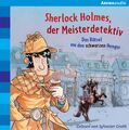 Sherlock Holmes, der Meisterdetektiv (2). Das Rätsel um den schwarzen Hengst