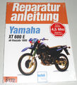 Reparaturanleitung Yamaha XT 600 E ab Baujahr 1990