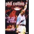 Phil Collins : Live And Loose In Paris