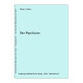 Der Psychiater. Fisher, Mark: