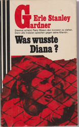 Was wußte Diana von Erle Stanley Gardner / Scherz Klassik Krimmi Nr. 488