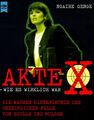 AKTE X - WIE ES WIRKLICH WAR - Ngaire Genge - BUCH