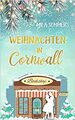 Weihnachten in Cornwall - Mila Summers [Taschenbuch]