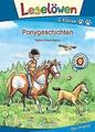 Leselöwen 2. Klasse - Ponygeschichten