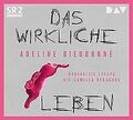 Das wirkliche Leben: Ungekürzte Lesung mit Camilla Rensc... | Buch | Zustand gut