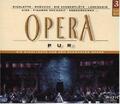 Opernpur (Die Highlights aus den sch CD