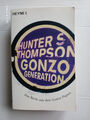 Gonzo Generation    von Hunter S. Thompson