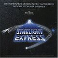 Starlight Express Höhepunkte der deutschen Aufführung mit dem Bochumer En.. [CD]