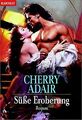 Süße Eroberung von Adair, Cherry | Buch | Zustand gut