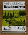 Heimatbuch Batschsentiwan. Geschichte einer donauschwäbischen... Tafferner, A.