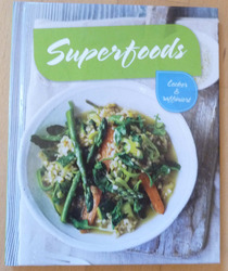Kochbuch Superfoods Lecker & raffiniert mit 33 tollen Rezepten