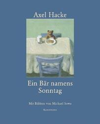 Ein Bär namens Sonntag - Axel Hacke -  9783888974328