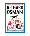 The Man Who Died Twice, Richard Osman