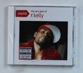 R. Kelly Playliste: The Very Best Of R. Kelly US CD 2011 Sealed