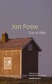 Das ist Alise von Jon Fosse | Buch | Zustand gut