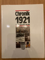 Chronik 1921 Tag für Tag in Wort und Bild, sehr ordentlicher Zustand