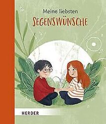 Meine liebsten Segenswünsche von Verlag Herder | Buch | Zustand sehr gutGeld sparen und nachhaltig shoppen!