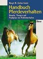 Handbuch Pferdeverhalten. Ursachen, Therapie und Pr... | Buch | Zustand sehr gut