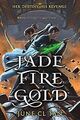 Jade Fire Gold, hellbraun, June CL, gebraucht; sehr gutes Buch