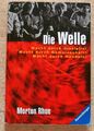 Morton Rhue - Die Welle, Taschenbuch, Jugendbuch, Ravensburger