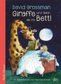 Giraffe und dann ab ins Bett! David Grossman